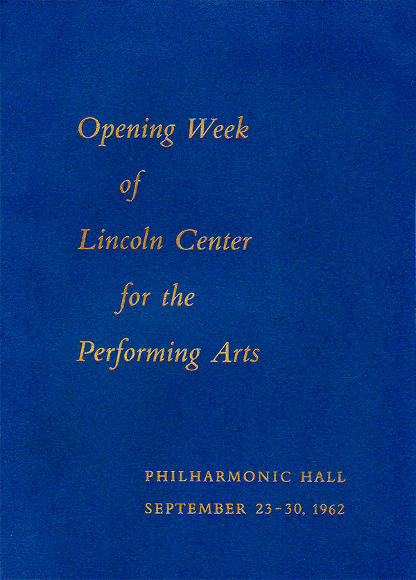 Lincoln Center Opening Program